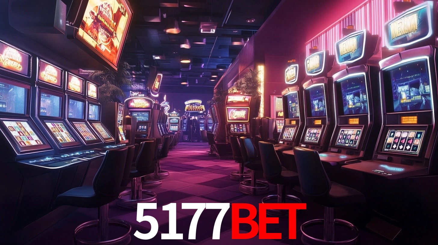 Sinta a adrenalina dos jogos de cassino com 5177bet
